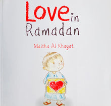 Load image into Gallery viewer, Love in Ramadan